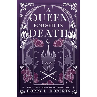 A Queen Forged in Death