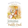 The Tale of Jemima Puddle-Duck