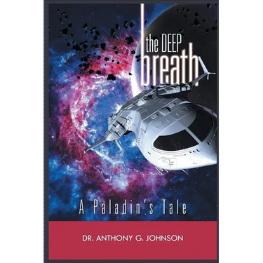 The Deep Breath: A Paladin's Tale