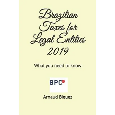 Brazilian Taxes for Legal Entities: What you need to know