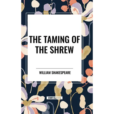 The Taming of the Shrew