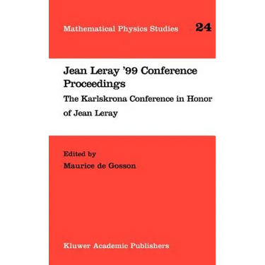 Jean Leray '99 Conference Proceedings: The Karlskrona Conference in Honor of Jean Leray
