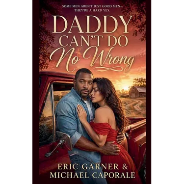 Daddy Can't Do No Wrong