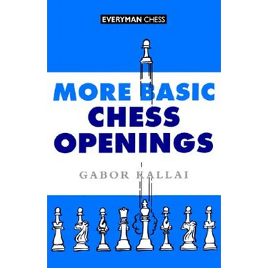 More Basic Chess Openings