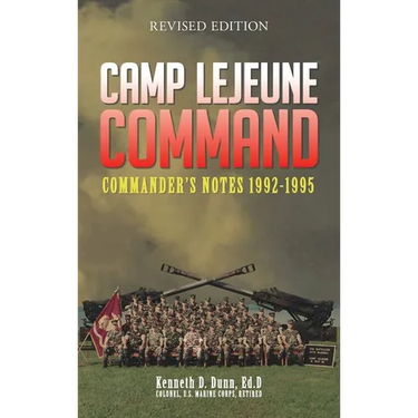 Camp Lejeune Command: Commander's Notes: 1992 - 1995