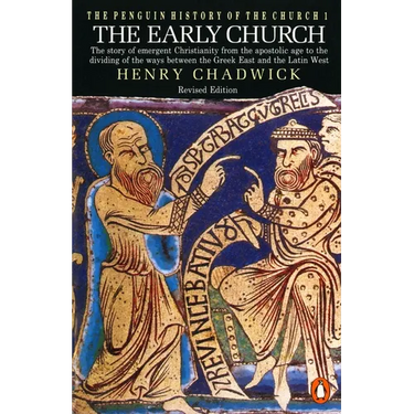 The Early Church: The Story of Emergent Christianity, Revised Edition