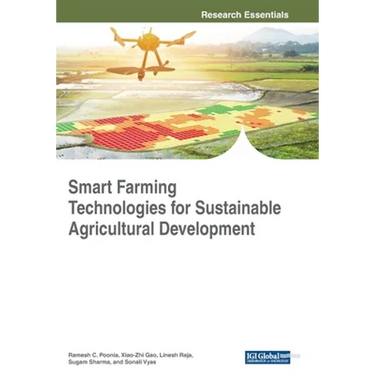 Smart Farming Technologies for Sustainable Agricultural Development