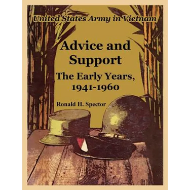 Advice and Support: The Early Years, 1941-1960