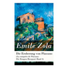 Die Eroberung von Plassans (La conquête de Plassans: Die Rougon-Macquart Band 4)