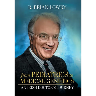 From Pediatrics to Medical Genetics: An Irish Doctor's Journey