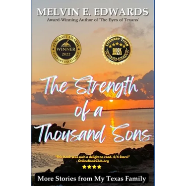 The Strength of a Thousand Sons: More Stories from My Texas Family