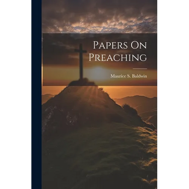 Papers On Preaching