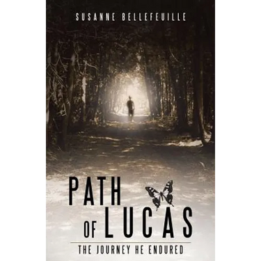 Path of Lucas: The Journey He Endured