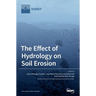 The Effect of Hydrology on Soil Erosion