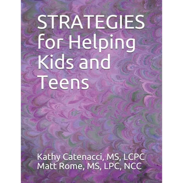 STRATEGIES for Helping Kids and Teens