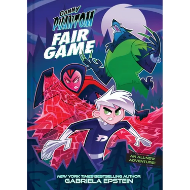 Danny Phantom: Fair Game: A Graphic Novel