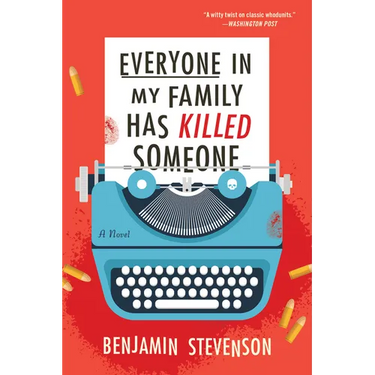 Everyone in My Family Has Killed Someone