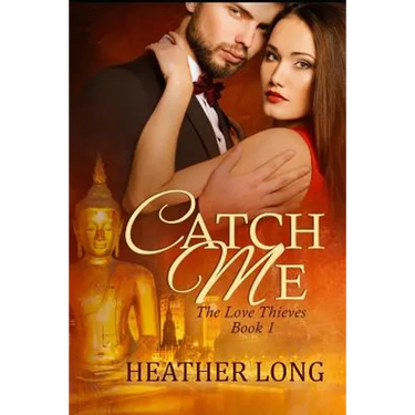 Catch Me: The Love Thieves
