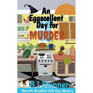 An Eggscellent Day for Murder