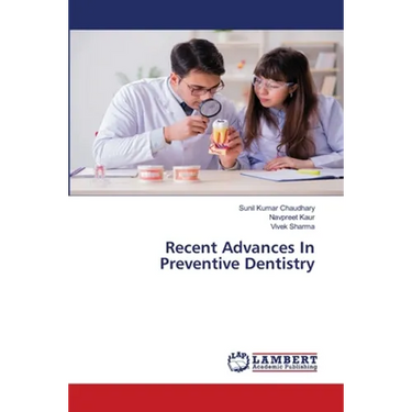 Recent Advances In Preventive Dentistry