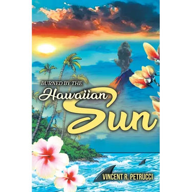 Burned By The Hawaiian Sun