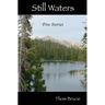 Still Waters: Five Stories