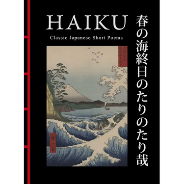 Haiku: Classic Japanese Short Poems