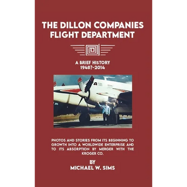 The Dillon Companies Flight Department.