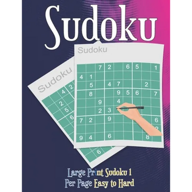 Large Print Sudoku 1 Per Page Easy to Hard: Sudoku puzzle book for adults