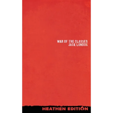 War of the Classes (Heathen Edition)