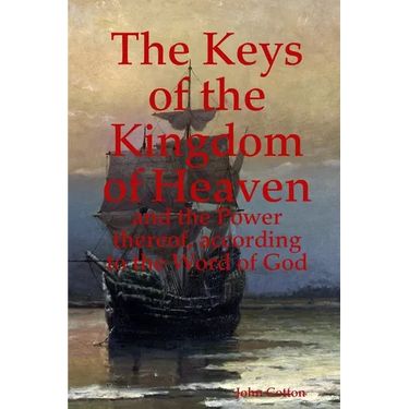 The Keys of the Kingdom of Heaven