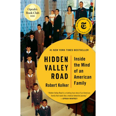 Hidden Valley Road: Inside the Mind of an American Family