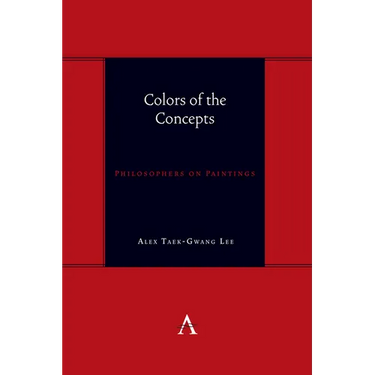 Colors of the Concepts: Philosophers on Paintings