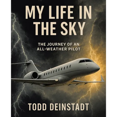 My Life in the Sky: The Journey of an All-Weather Pilot