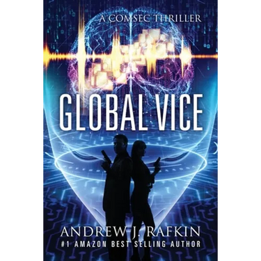 Global Vice: A COMSEC Thriller