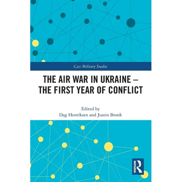 The Air War in Ukraine: The First Year of Conflict