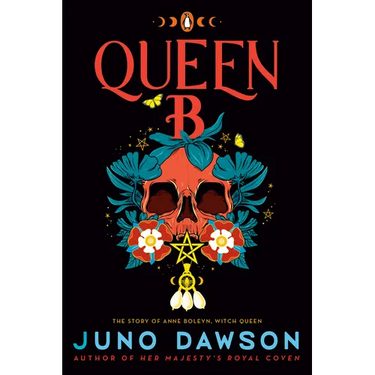 Queen B: The Story of Anne Boleyn, Witch Queen