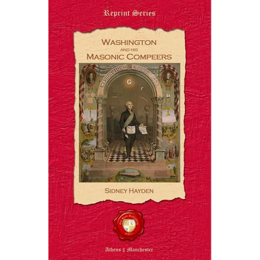 Washington and his Masonic Compeers