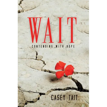 Wait