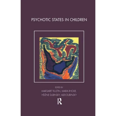 Psychotic States in Children