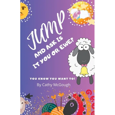 Jump and Ask Is It You or Ewe? Book 13