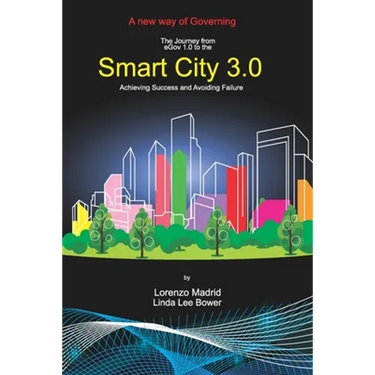 Smart Cities 3.0: A new way of Governing