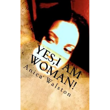 Yes, I am Woman!