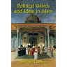 Political Words and Ideas in Islam