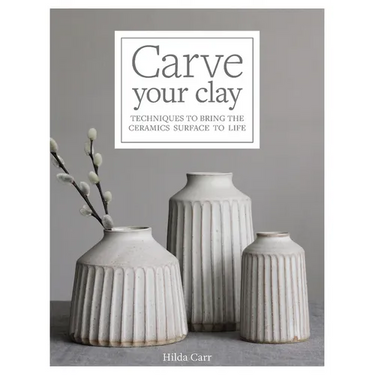 Carve Your Clay: Techniques to Bring the Ceramics Surface to Life