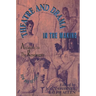 Theatre and Drama in the Making: Antiquity to the Renaissance
