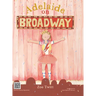 Adelaide on Broadway