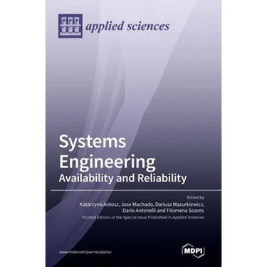 Systems Engineering: Availability and Reliability