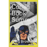 Comic Book Summer