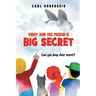 Tibby and His Friend's Big Secret